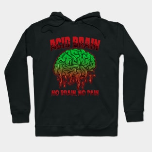 Acid Brain Hoodie